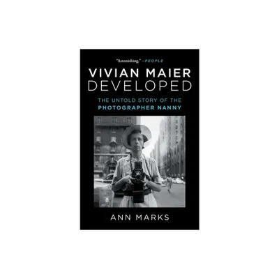 Vivian Maier Developed - by Ann Marks (Paperback)