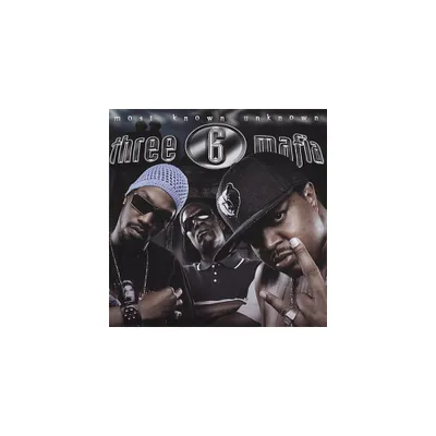 Three 6 Mafia - Most Known Unknown (CD)