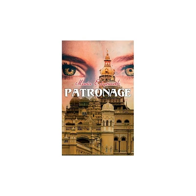 Patronage - by Maria Edgeworth (Paperback)