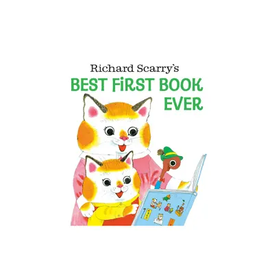 Richard Scarrys Best First Book Ever! - (Richard Scarrys Best Books Ever!) (Hardcover)