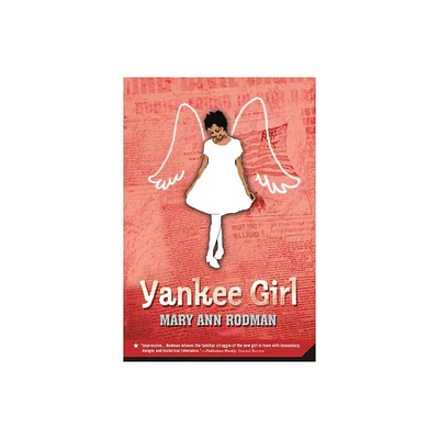 Yankee Girl - by Mary Ann Rodman (Paperback)