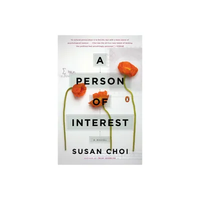 A Person of Interest - by Susan Choi (Paperback)