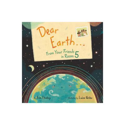 Dear Earth...from Your Friends in Room 5