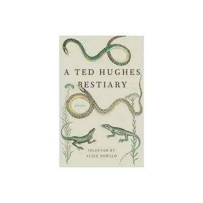 A Ted Hughes Bestiary - (Paperback)