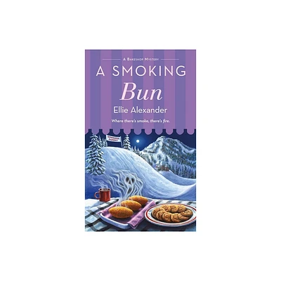 A Smoking Bun - (Bakeshop Mystery) by Ellie Alexander (Paperback)