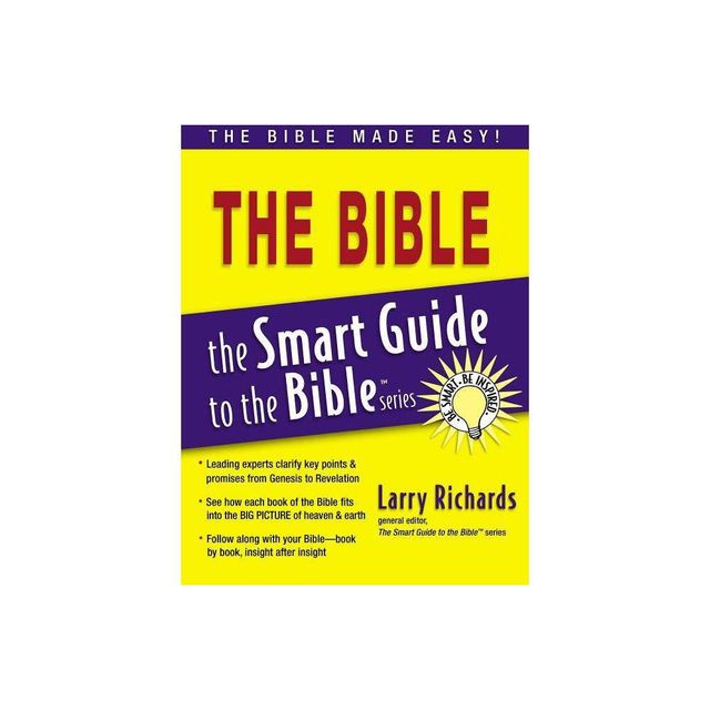 Smart Guide to the Bible - by Larry Richards (Paperback)