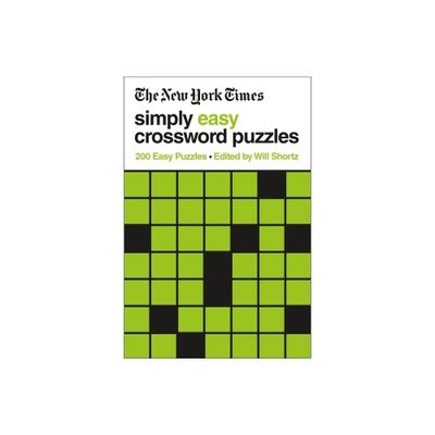 The New York Times Simply Easy Crossword Puzzles - (Paperback)