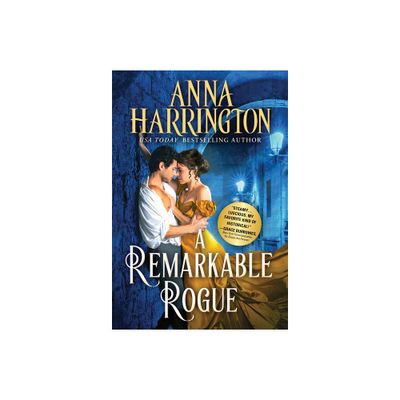 A Remarkable Rogue - (Lords of the Armory) by Anna Harrington (Paperback)