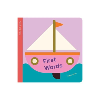 Spring Street Touch and Trace: First Words - by Boxer Books (Board Book)