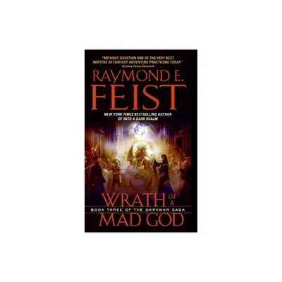 Wrath of a Mad God - (Darkwar Saga) by Raymond E Feist (Paperback)