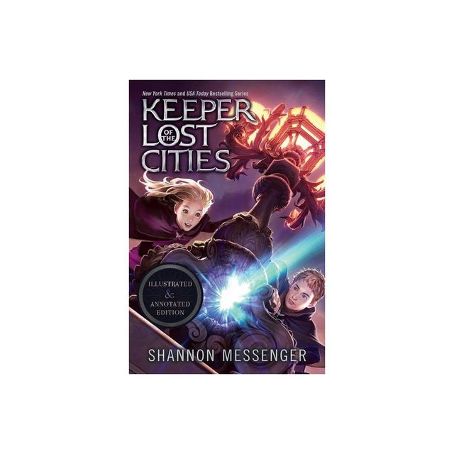 Keeper of the Lost Cities Illustrated & Annotated Edition - by Shannon Messenger (Hardcover)