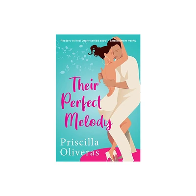 Their Perfect Melody - (Matched to Perfection) by Priscilla Oliveras (Paperback)