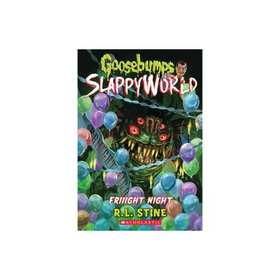 Friiight Night (Goosebumps Slappyworld #19) - by R L Stine (Paperback)