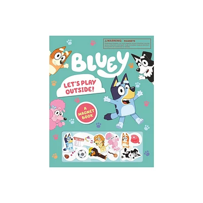 Bluey: Lets Play Outside!: A Magnet Book - by Penguin Young Readers Licenses (Board Book)