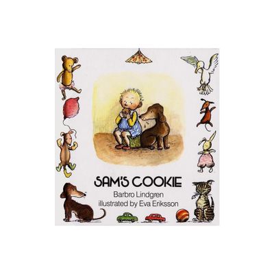 Sams Cookie - by Barbro Lindgren (Paperback)