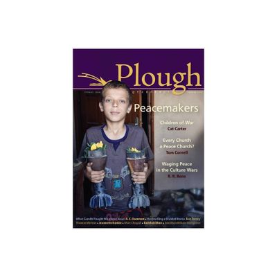 Plough Quarterly No. 5 - (Paperback)