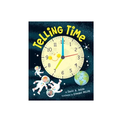 Telling Time - by David A Adler (Hardcover)