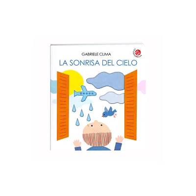 Sonrisa del Cielo, La - by Gabriele Clima (Hardcover)