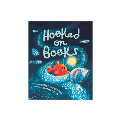 Hooked on Books - by Margaret Chiu Greanias (Hardcover)