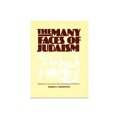 The Many Faces of Judaism - by Behrman House (Paperback)