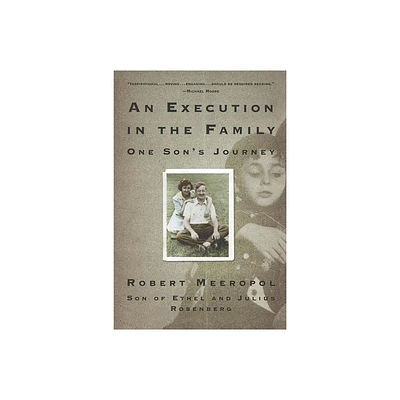 An Execution in the Family - by Robert Meeropol (Paperback)