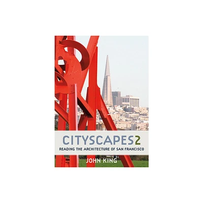 Cityscapes 2 - by John King (Paperback)