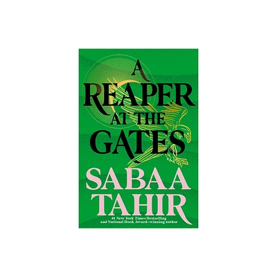 A Reaper at the Gates - (Ember in the Ashes) by Sabaa Tahir (Paperback)