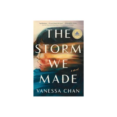 The Storm We Made - by Vanessa Chan (Hardcover)