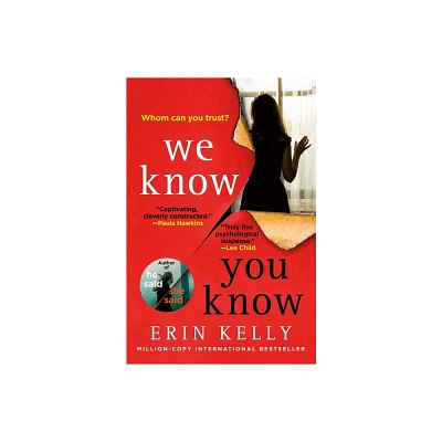 We Know You Know - by Erin Kelly (Paperback)