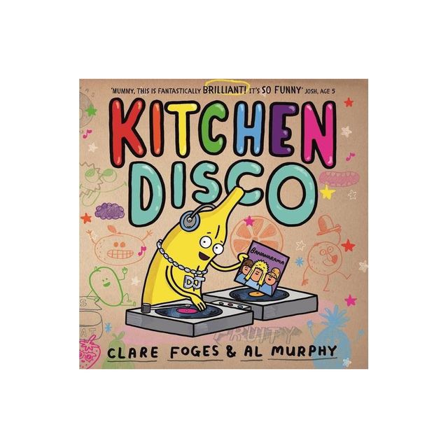 Kitchen Disco - by Clare Foges (Paperback)