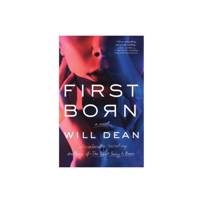 First Born - by Will Dean (Paperback)