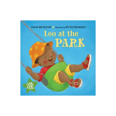 Leo at the Park - (Leo Can!) by Anna McQuinn (Board Book)