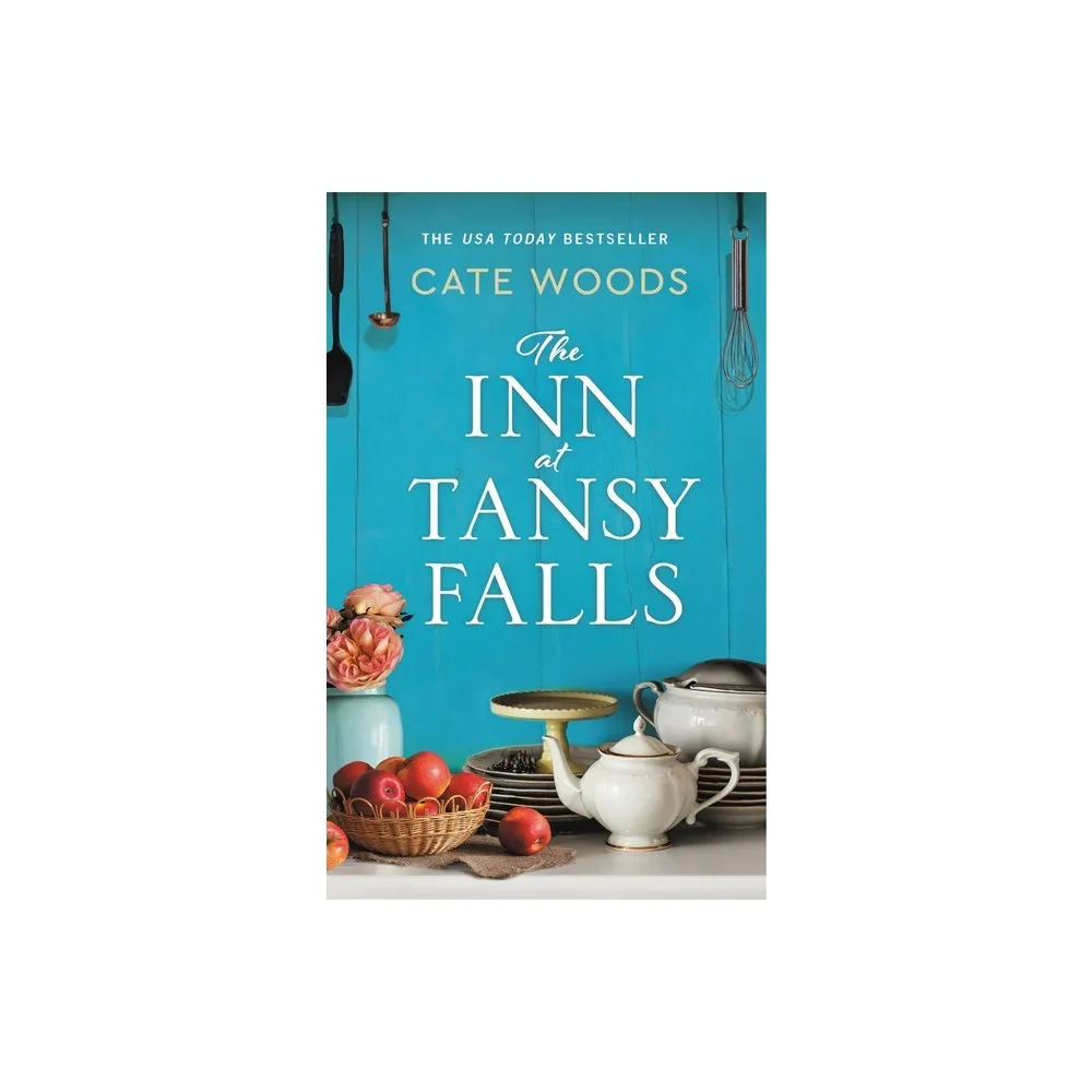 The Inn at Tansy Falls - by Cate Woods (Paperback)