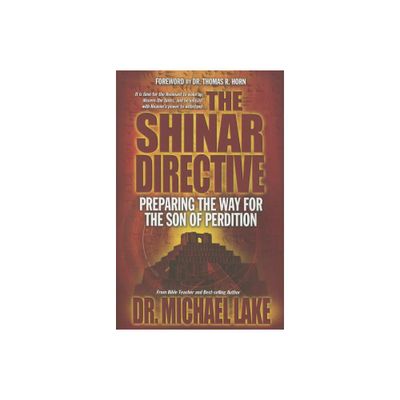 The Shinar Directive - by Michael Lake (Paperback)