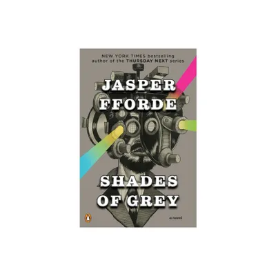 Shades of Grey - by Jasper Fforde (Paperback)