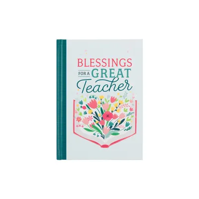 Blessings for a Great Teacher - (Hardcover)