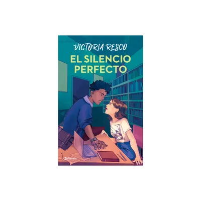 El Silencio Perfecto - by Victoria Resco (Paperback)