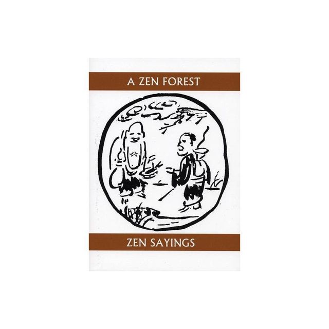 A Zen Forest - (Companions for the Journey) (Paperback)