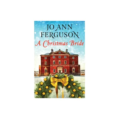 A Christmas Bride - by Jo Ann Ferguson (Paperback)