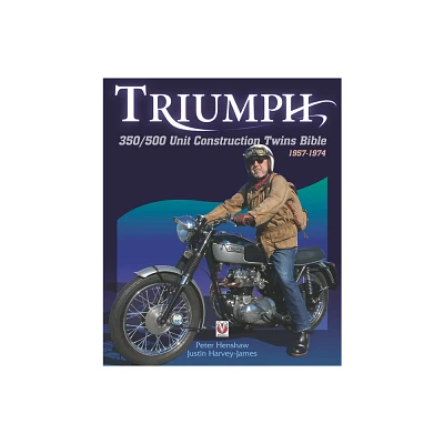 Triumph 350/500 Unit Construction Twins Bible - (Bible (Wiley)) by Peter Henshaw (Paperback)