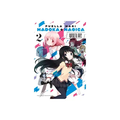 Puella Magi Madoka Magica: Wraith Arc, Vol. 2 - (Puella Magi Madoka Magica: Wraith ARC) by Magica Magica Quartet (Paperback)