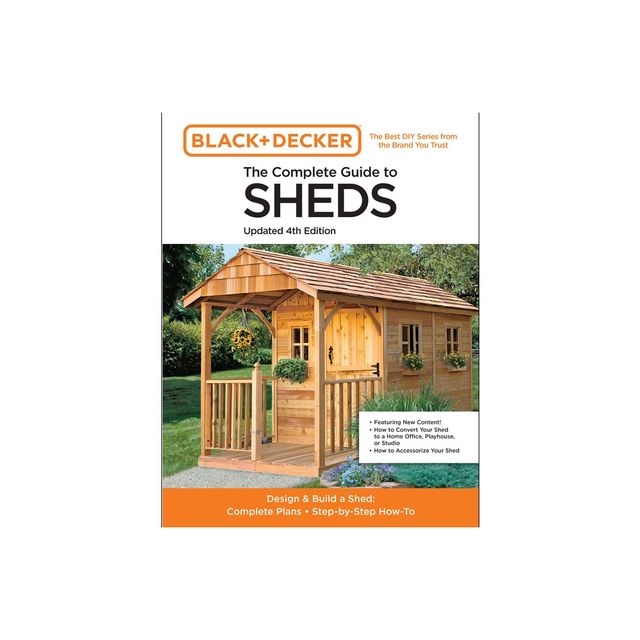 Black and Decker Complete Guide to Sheds at