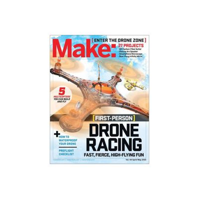 Fun with Drones! - (Make: Technology on Your Time) by Jason Babler (Paperback)