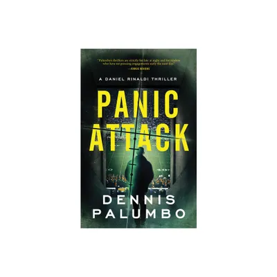 Panic Attack - (Daniel Rinaldi Thrillers) by Dennis Palumbo (Paperback)