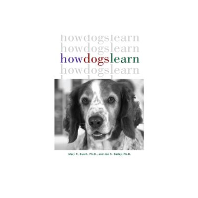 How Dogs Learn