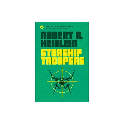 Starship Troopers - by Robert A Heinlein (Paperback)