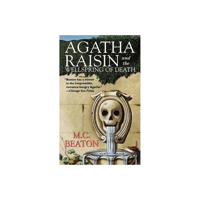 Agatha Raisin and the Wellspring of Death - by M C Beaton (Paperback)