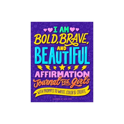 I Am Bold, Brave, and Beautiful - (Paperback)