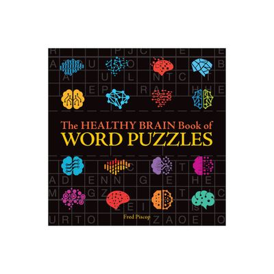 The Healthy Brain Book of Word Puzzles - (Healthy Brain Puzzles) by Fred Piscop (Paperback)