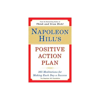 Napoleon Hills Positive Action Plan - (Paperback)